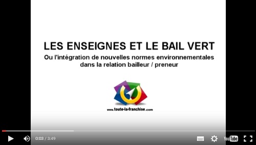 Les enseignes et le bail vert (Partie 2/2)